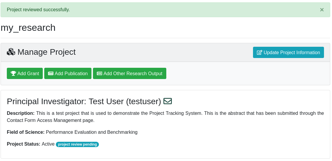 The "my_research" project detail page with a notification showing "Project reviewed successfully". The Project Status is "Active" with a badge with the label "project review pending"